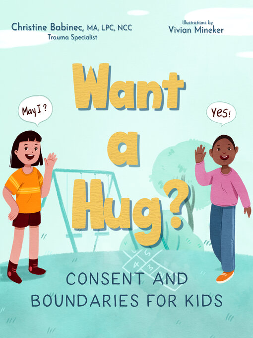 Title details for Want a Hug? by Christine Babinec - Available